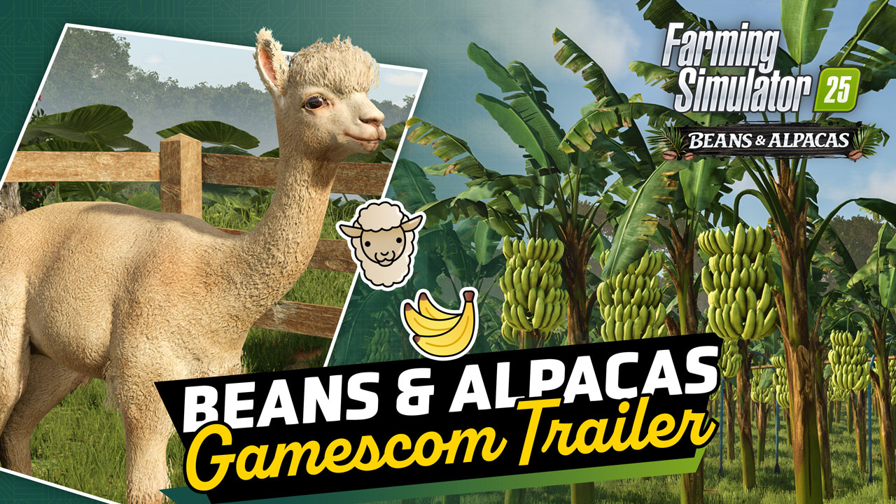 大型コンテンツ拡張パック「Beans &Alpacas」Gamescom公開トレーラー